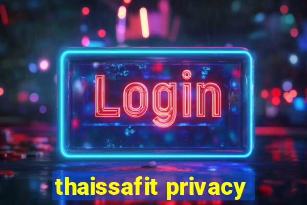 thaissafit privacy